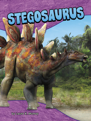cover image of Stegosaurus